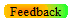 Feedback
