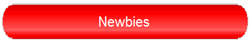 Newbies