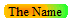 The Name